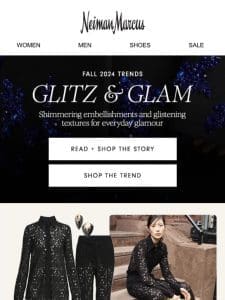 Fresh ways to wear fall’s Glitz & Glam trend