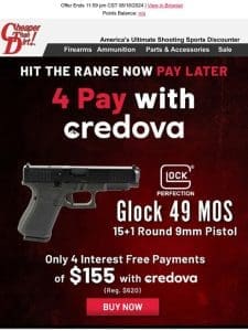 GLOCK 49 MOS 9mm Pistol Only 4 Payments of $155