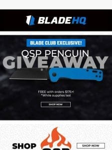 Get a FREE QSP Penguin with qualifying purchases!