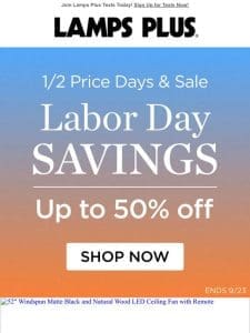 Get a Head Start on Labor Day Savings!