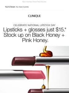 Get our #1 lip color for just $15.