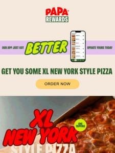 Get you some XL New York Style 1-Topping Pizza for $10.99