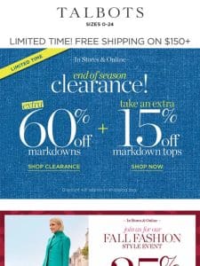 Going FAST—extra 60% + 15% off markdown TOPS