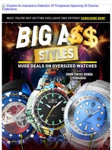 HUGE A$$ DEALS On NEW OVERSIZED Watches❗️