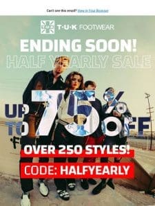 Half Yearly Sale Is Ending Soon…