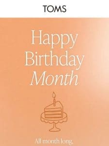 Happy Birthday Month! Celebrate with 10% off ���