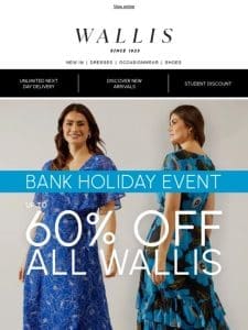 Happy Friday: Enjoy up to 60% off all Wallis