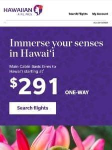 Hawai‘i feels closer with today’s fares