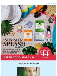 Hi Friend! Summer Splash Bundle: Make a Splash with Radiant Skin for Just $44!