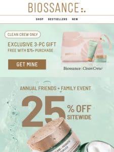 ICYMI: 25% off for Friends + Family!  ️