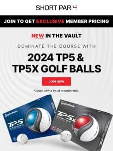 In the Vault: New 2024 TP5 & TP5X Golf Balls