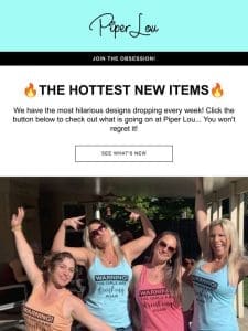 Inside Scoop: See what’s HOT at Piper Lou ?