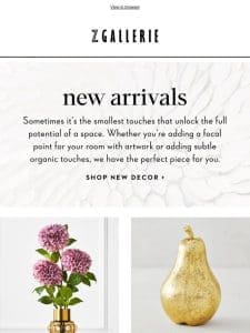 Inspire Your Space With Our New Arrivals