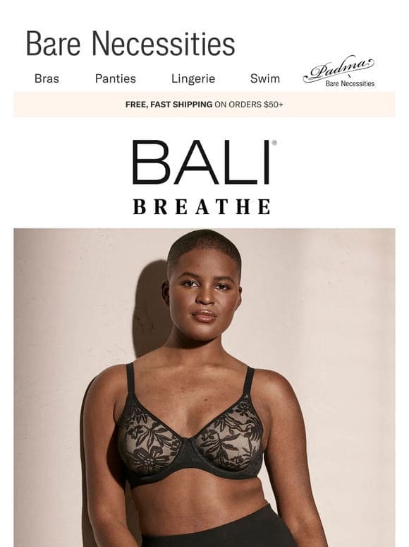 Introducing Bali Breathe Bras: Luxe， Airy Cotton Comfort