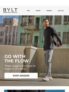 Joggers: Comfortable， Stretchy， Made-to-Move