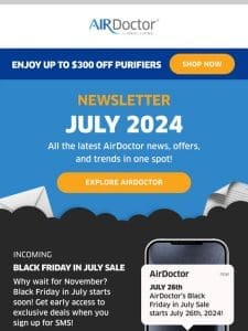 July ‘24 Newsletter: Sale alert， community impact， and more