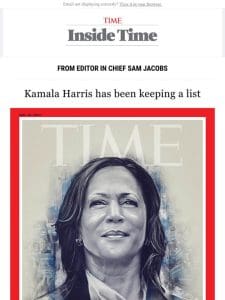 Kamala Harris has been keeping a list