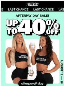 LAST CHANCE for up to 40% OFF