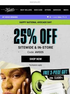 ?LIMITED TIME! 25% OFF Sitewide + FREE 3-Piece Avocado GIFT?