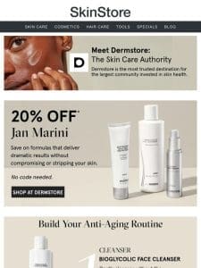 LIVE NOW: 20% off Jan Marini formulas at Dermstore