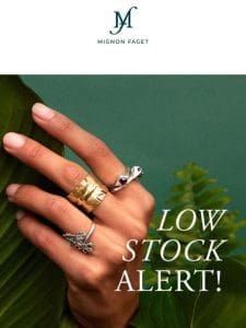 LOW STOCK ALERT!