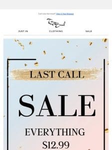 Last Call Sale