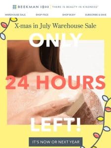 Last Day to Shop X-mas in July! ?