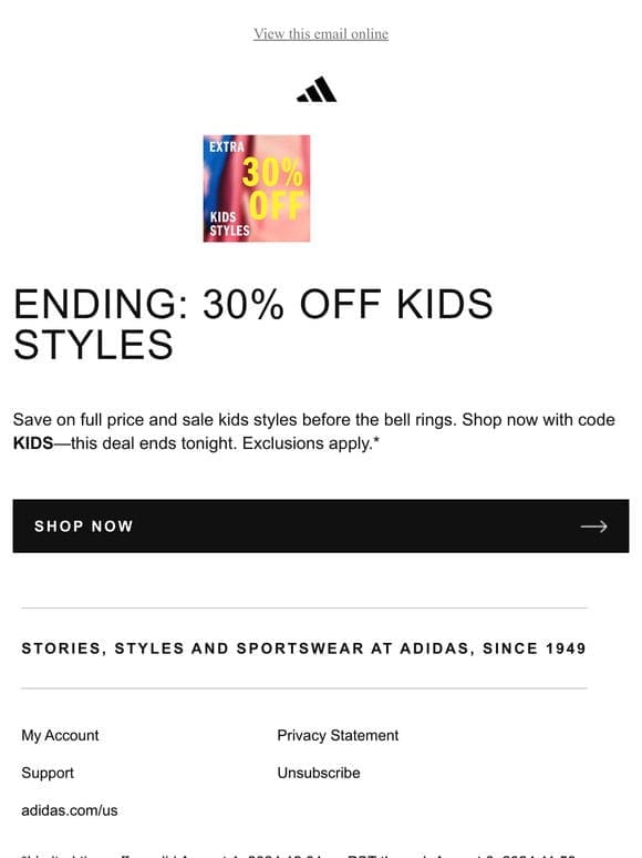 Last chance: extra 30% off select kids styles