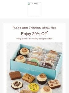 Life is short. Enjoy 20% off our sweet cookies.