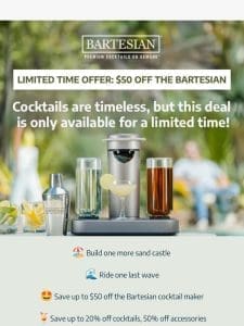 Limited Time Offer: $50 Off a Bartesian Starts Now