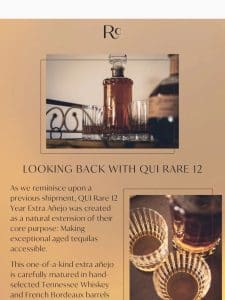 Looking Back with QUI Rare 12