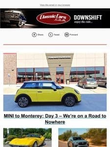 MINI to Monterey: Day 3 – We’re on a Road to Nowhere