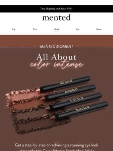 Mented Moment: All About Color Intense