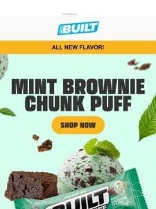 NEW! Mint Brownie Chunk Puff now available!