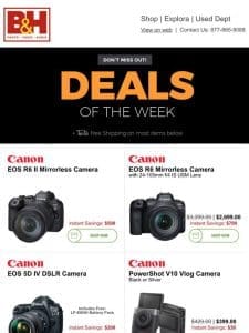 New Deals are Live: Canon， Panasonic， Leica， Tamron， Manfrotto， Yamaha & More!