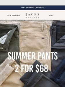 One Day Left! 2 for $68 Pants Flashsale