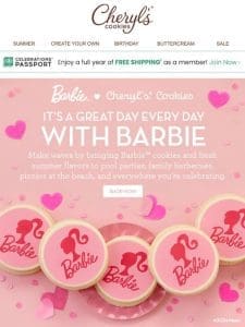 Only at Cheryl’s ? Limited edition Barbie cookies!