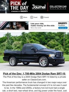 Pick of the Day: 1，700-Mile 2004 Dodge Ram SRT-10