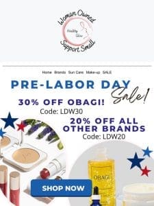 Pre-Labor Day SALE starts now!