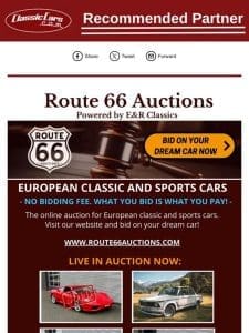 Route 66 Auctions – European Classic And Sports Cars – No Bidding Fee