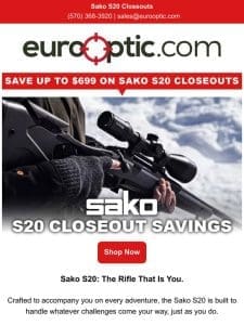 SAVE UP TO $699: Sako S20 Closeout Rifles!