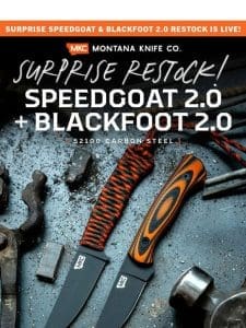 ? SURPRISE RESTOCK! The Speedgoat 2.0 and Blackfoot 2.0 are IN STOCK!