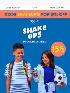 Shake things up with 15% off Shake Ups