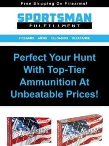 ?Shocking Deals On Hornady Whitetail Series Ammo!?