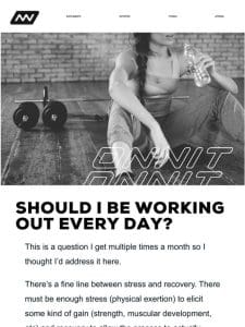 Should I Be Working Out Every Day?