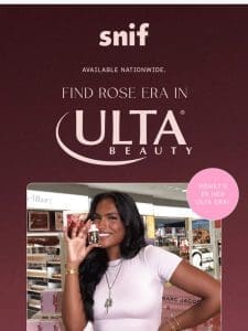 Smell Rose Era in Ulta Beauty!