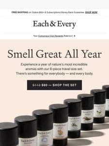 Smell great all year