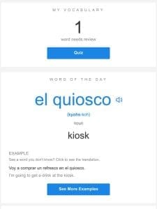 SpanishDictionary.com Daily Lesson — Review Your Words and Learn “el quiosco”