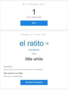 SpanishDictionary.com Daily Lesson — Review Your Words and Learn “el ratito”