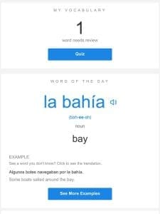 SpanishDictionary.com Daily Lesson — Review Your Words and Learn “la bahía”